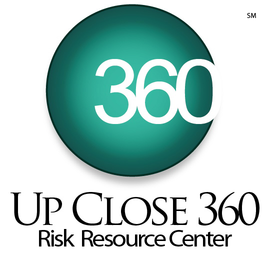 Up Close 360 Risk Resource Center